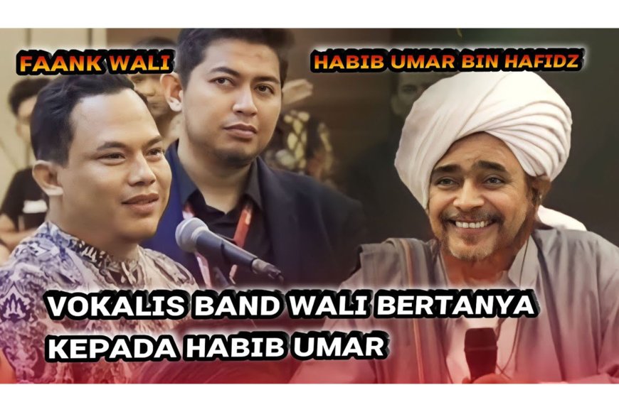 Faank Wali Bertanya ke Habib Umar Soal Pekerjaan Sebagai ‘Entertain’