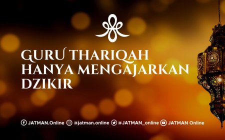 Bagaimana Jika Guru Thariqah Hanya Mengajarkan Zikir Saja?