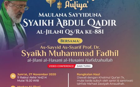 Besok, Markaz Al-Jilani Adakan Haul Syaikh Abdul Qadir Al-Jilani