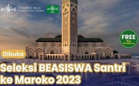 PBNU Buka Beasiswa Maroko 2023, Cek Tanggal dan Persyaratannya