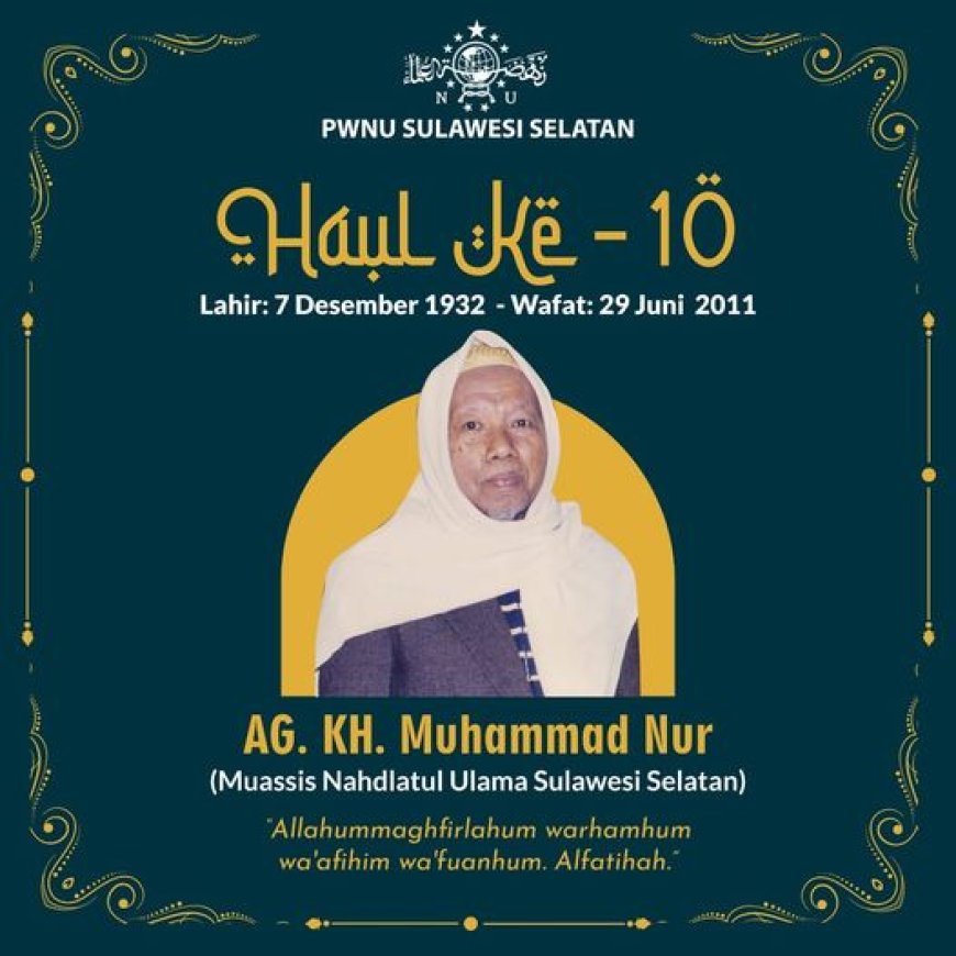 Haul Prof. Dr. K. H. Muhammad Nur Ke-10