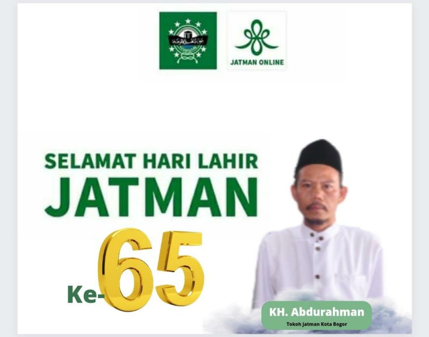 KH. Abdurahman Bogor, Pengamal TQN yang Beri Ucapan Harlah JATMAN ke-65