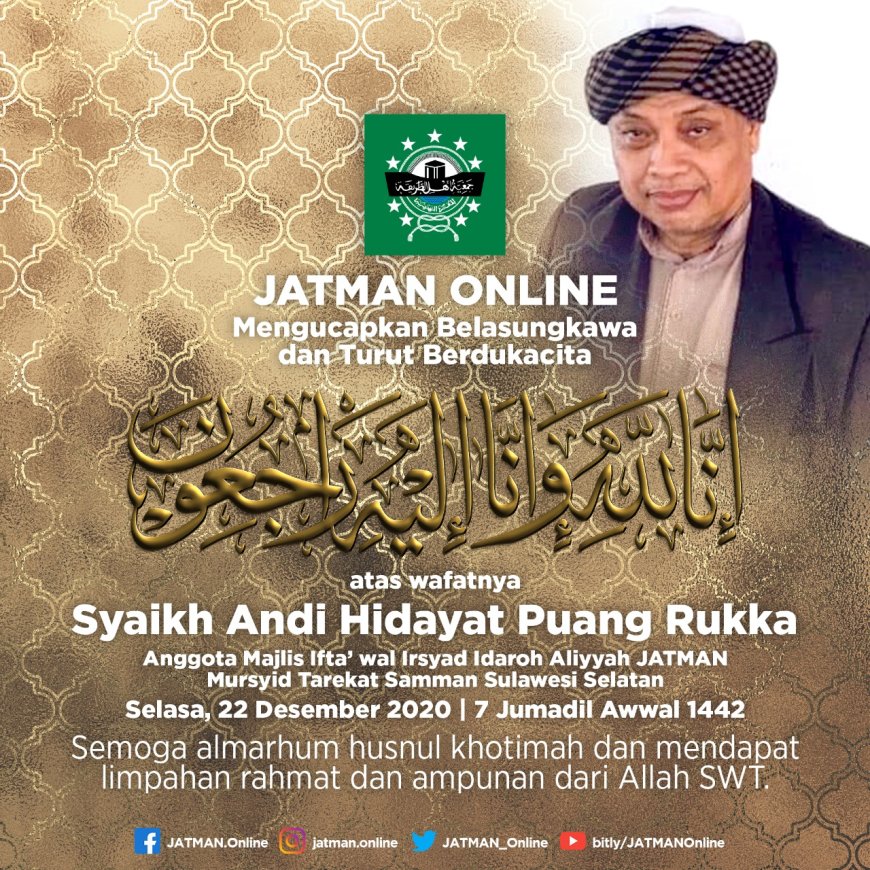 Kita Berduka Ditinggal Syaikh Puang Rukka