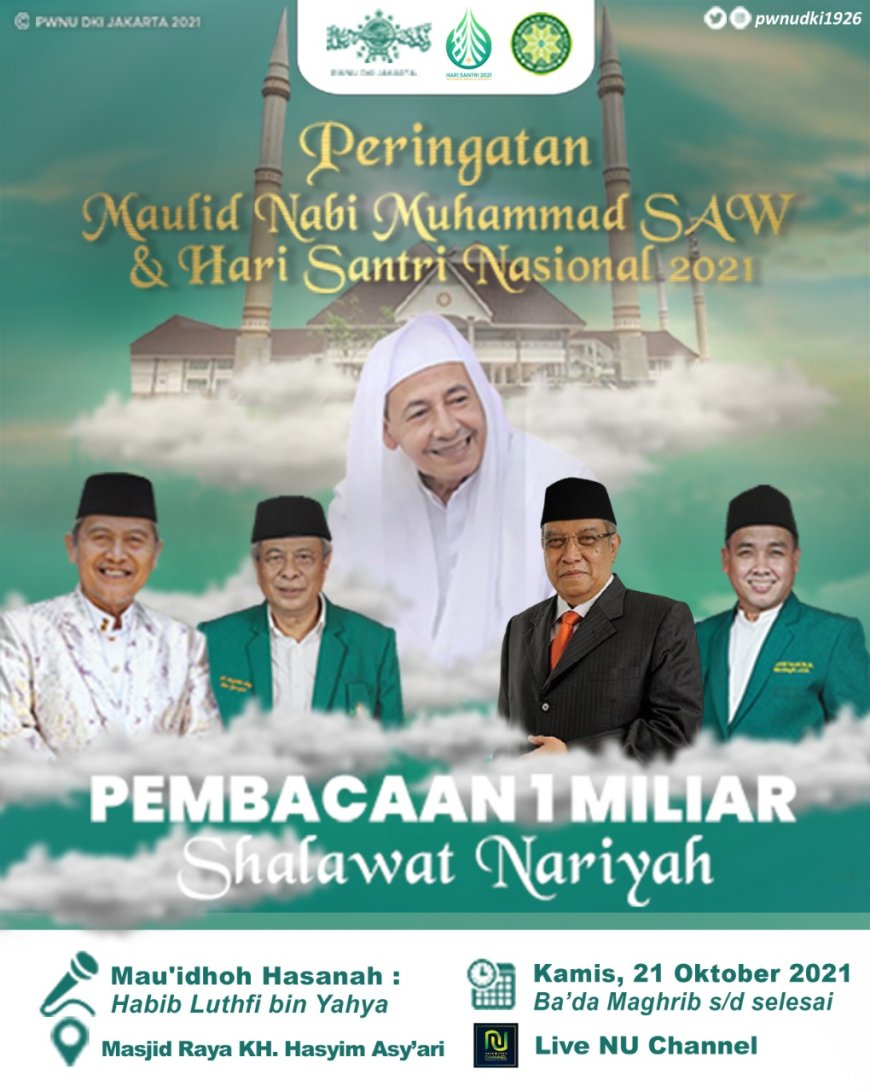 Peringati Hari Santri, PWNU DKI Jakarta akan Hadirkan Abah dalam Dzikir Akbar dan 1 Miliar Sholawat Nariyah