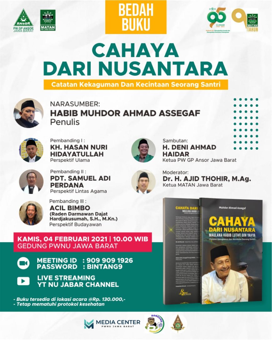 Besok MATAN Jawa Barat Akan Adakan Bedah Buku Cahaya dari Nusantara