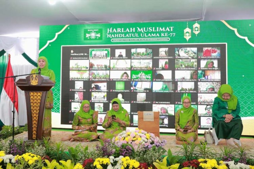 Harlah Muslimat NU ke-77, Khofifah Pertegas Khidmat dan Bangun Peradaban Dunia