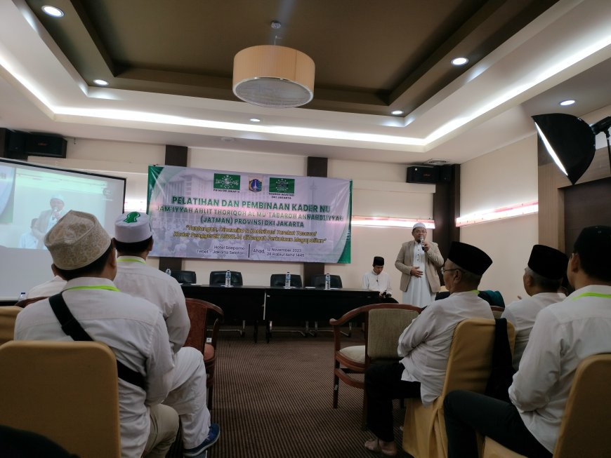 JATMAN DKI Jakarta Gelar Pelatihan dan Pembinaan, Mudir Kiai Nafis: Ikuti Tarekat Mu'tabarah