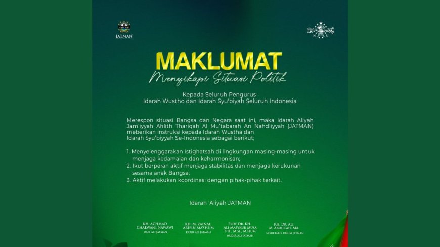 Instruksi Idarah Aliyyah JATMAN tentang Situasi Politik Saat Ini